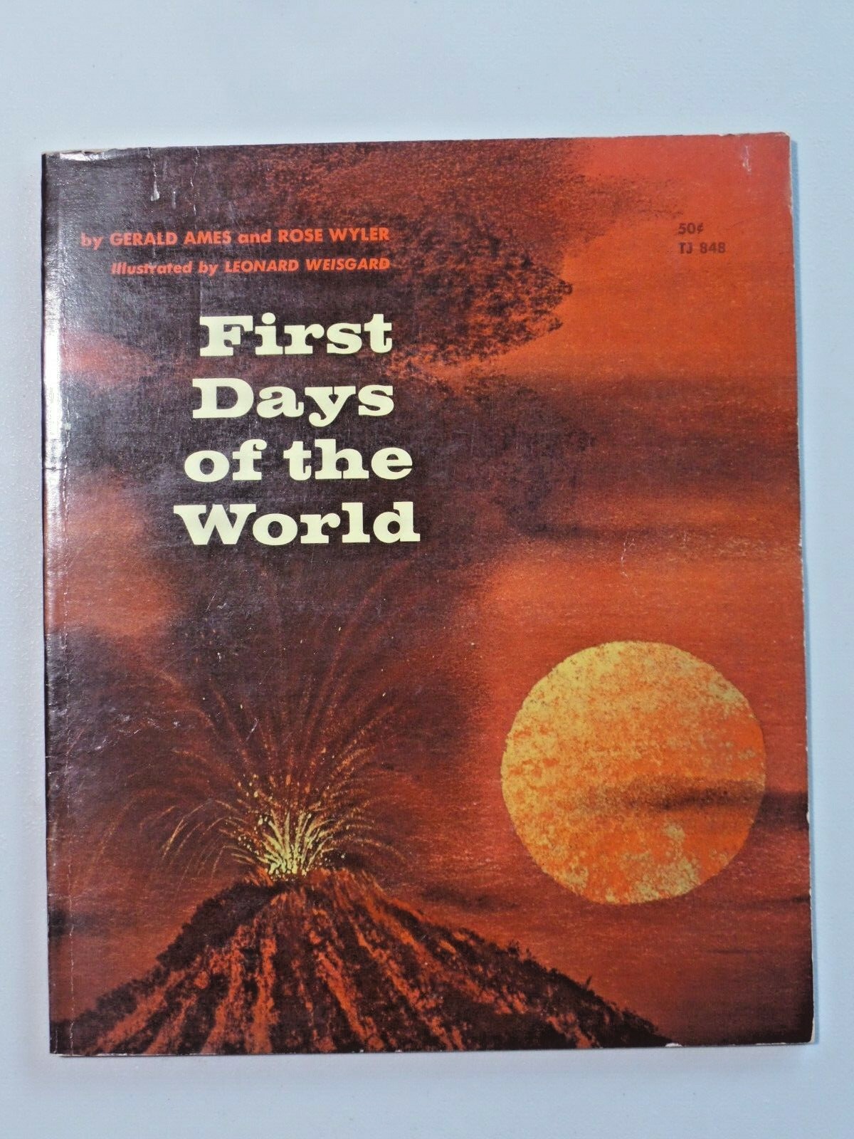 Vtg. FIRST DAYS OF THE WORLD Gerald Ames & Rose Wyler 1st 1966 Scholastic 7260