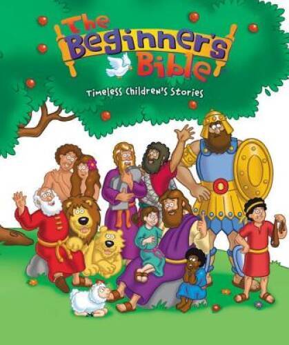 The Beginner’s Bible: Timeless Children’s Stories – Hardcover – GOOD