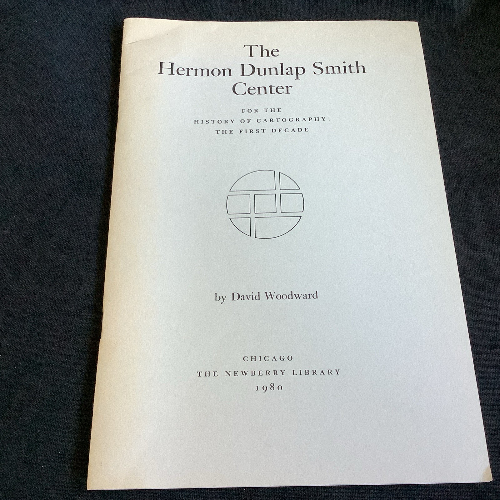 The Hermon Dunlap Smith Center for the History of Cartography: The First Decade
