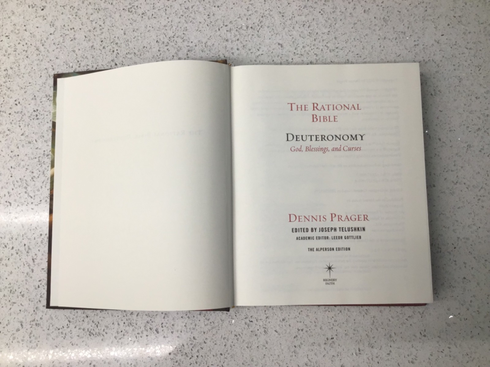 The Rational Bible by Dennis Prager Genesis, Exodus & Deuteronomy