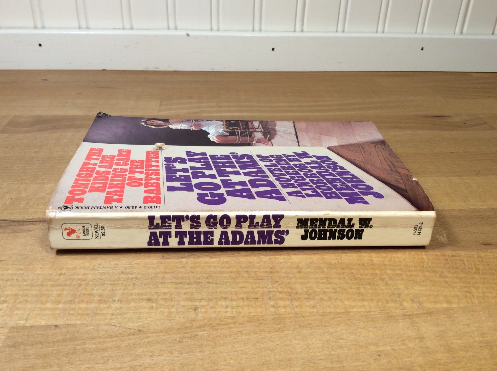 Let’s Go Play At the Adams’, Mendal Johnson, 1980 Paperback 2nd Printing