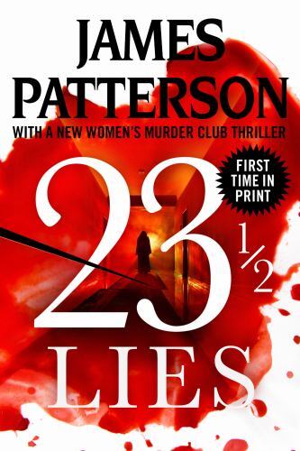 23 1/2 Lies by James Patterson (2023, Trade Paperback)