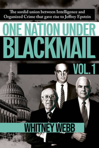 One Nation Under Blackmail: The Sordid Union Between Intelligence an – VERY GOOD