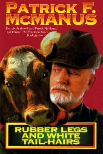 Rubber Legs and White Tail-Hairs (Holt Paperback) – Paperback – VERY GOOD