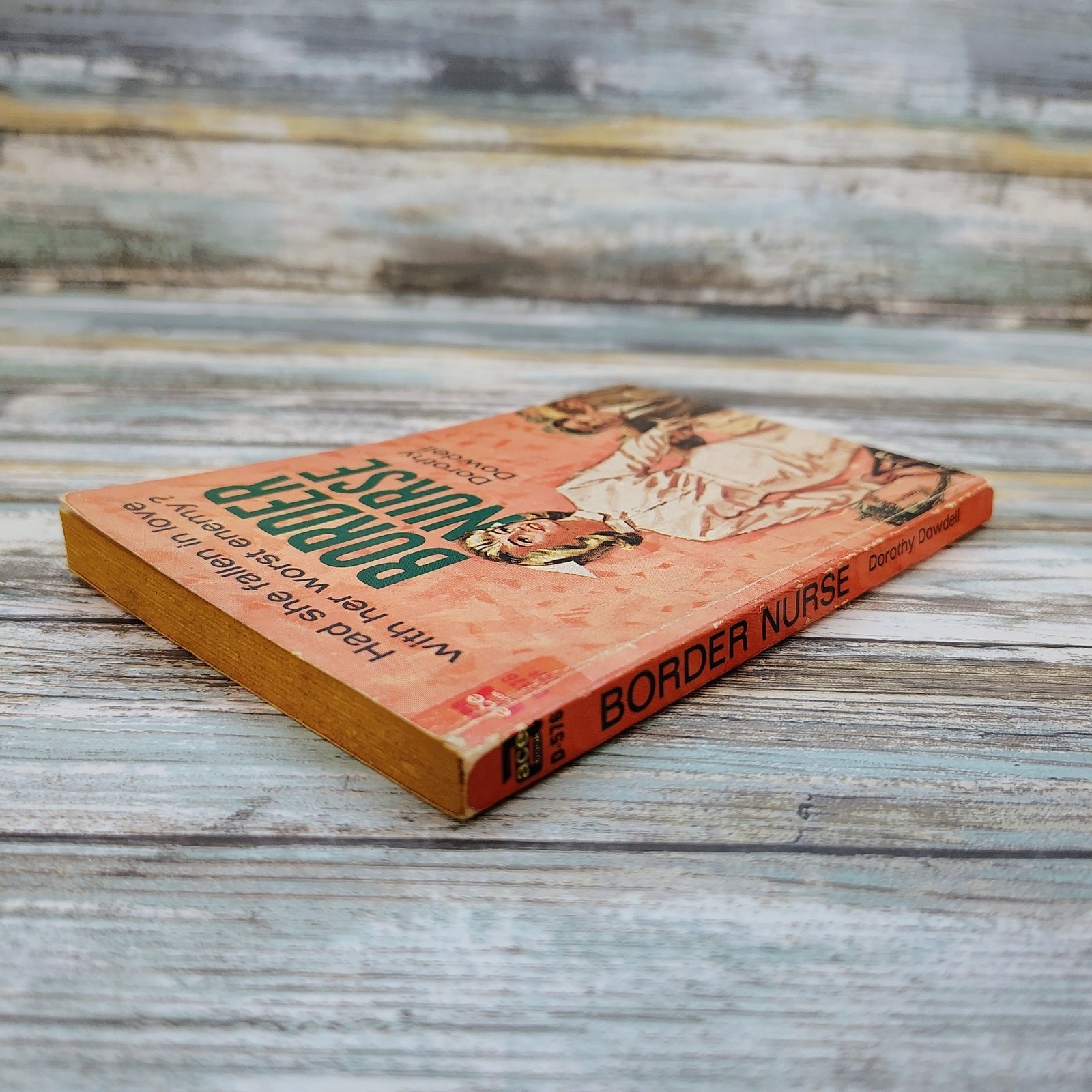 Border Nurse Medical Romance Paperback Book Dorothy Dowdell Suspense Drama 1963