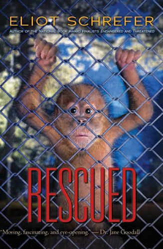 Rescued by Schrefer, Eliot