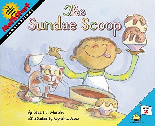 The Sundae Scoop: A Fun MathStart Story About Teaching Combinations Through …
