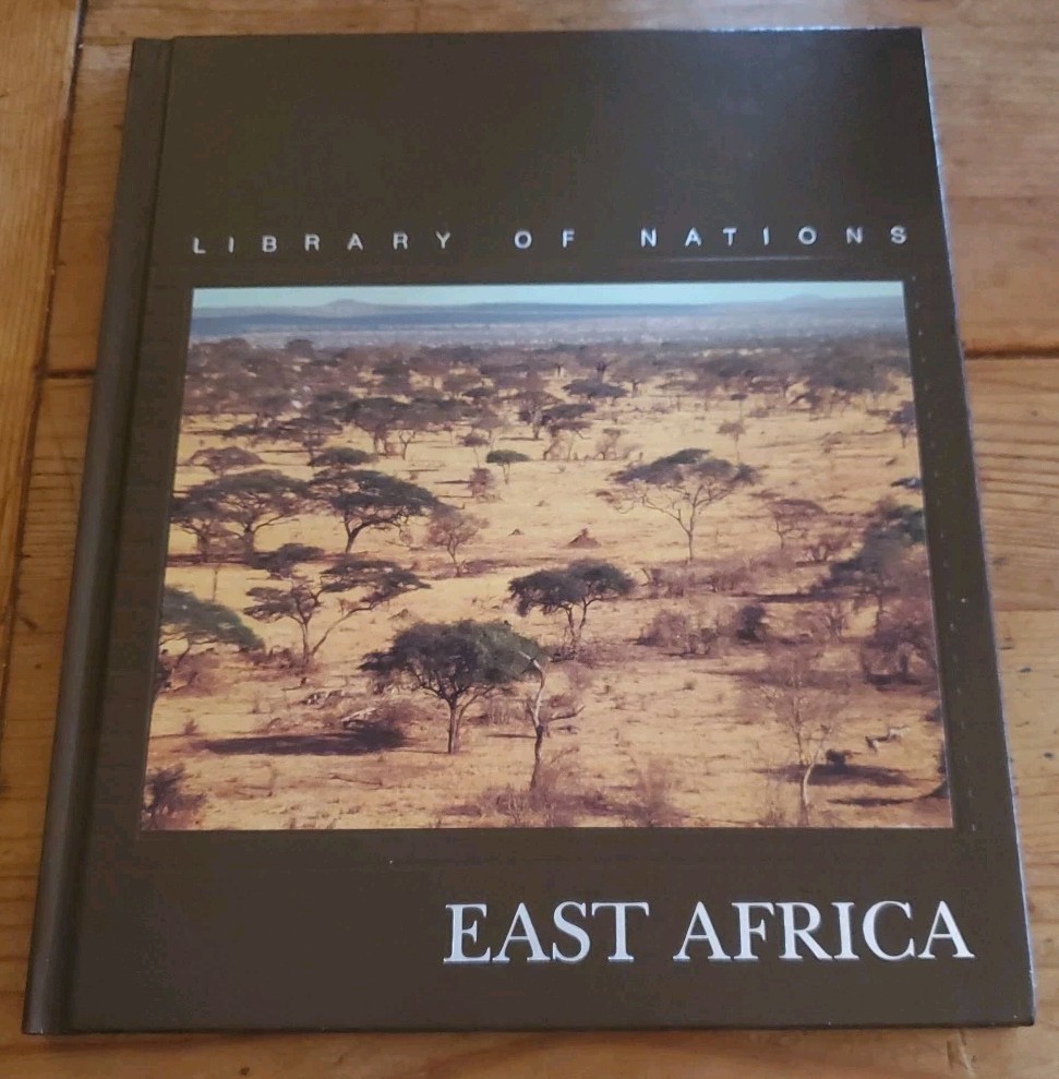 East Africa (Library of Nations) by Time-Life Books (1987, Hardcover)