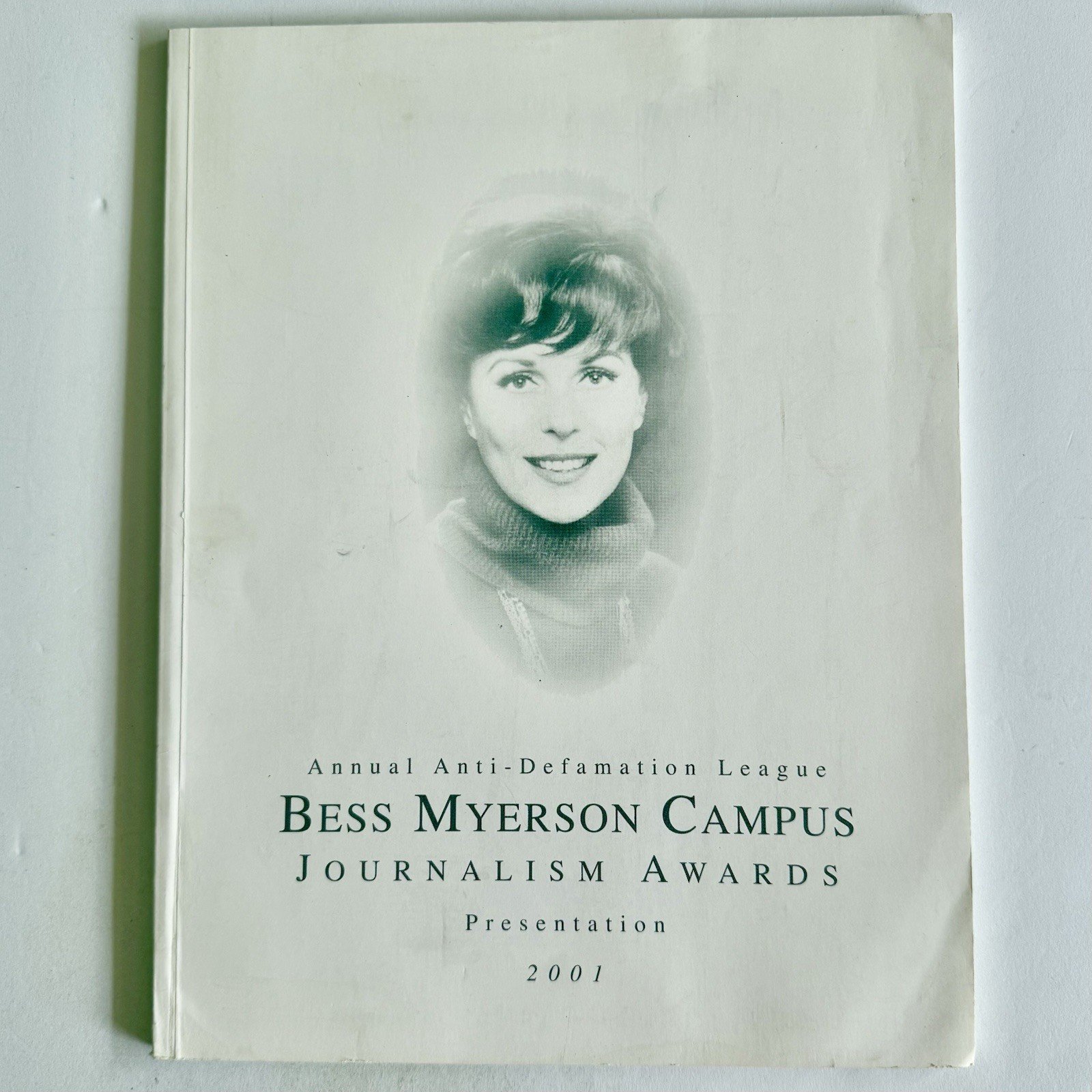 2001 Annual Anti-Defamation League Bess Myerson Campus Journalism Awards Present