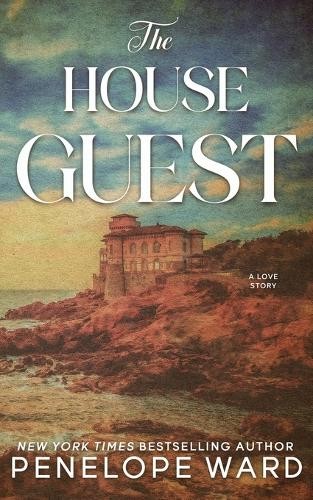 Penelope Ward The House Guest (Paperback) (UK IMPORT)