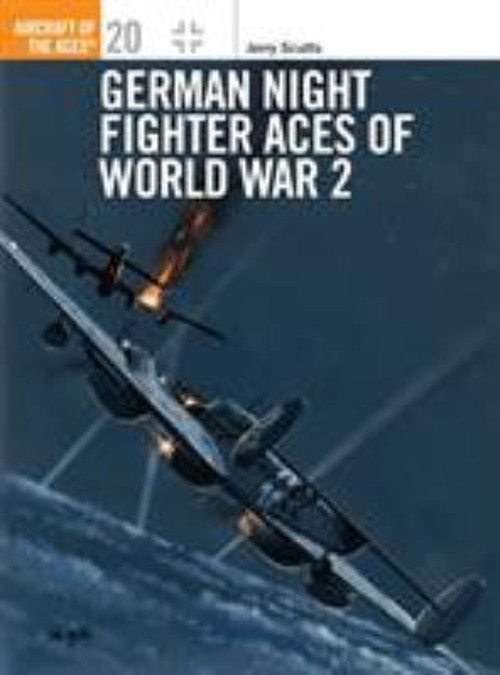 German Night Fighter Aces of World War 2 Paperback Jerry Scutts