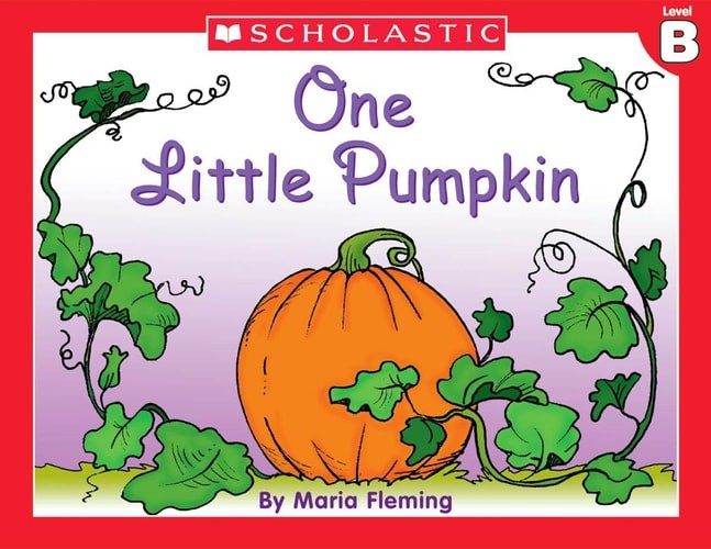Little Leveled Readers: One Little Pumpkin (Level B): Just the Right Level to He