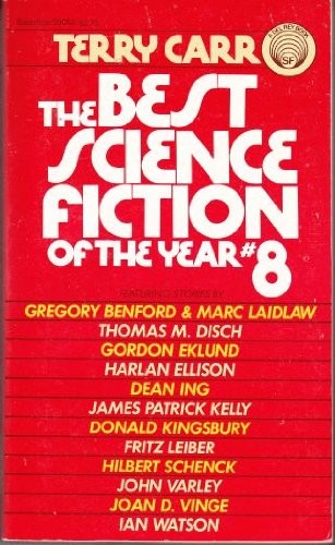 THE BEST SCIENCE FICTION OF THE YEAR #8 By Terry Carr *Excellent Condition*