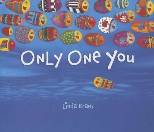 Only One You – Hardcover By Linda Kranz – VERY GOOD