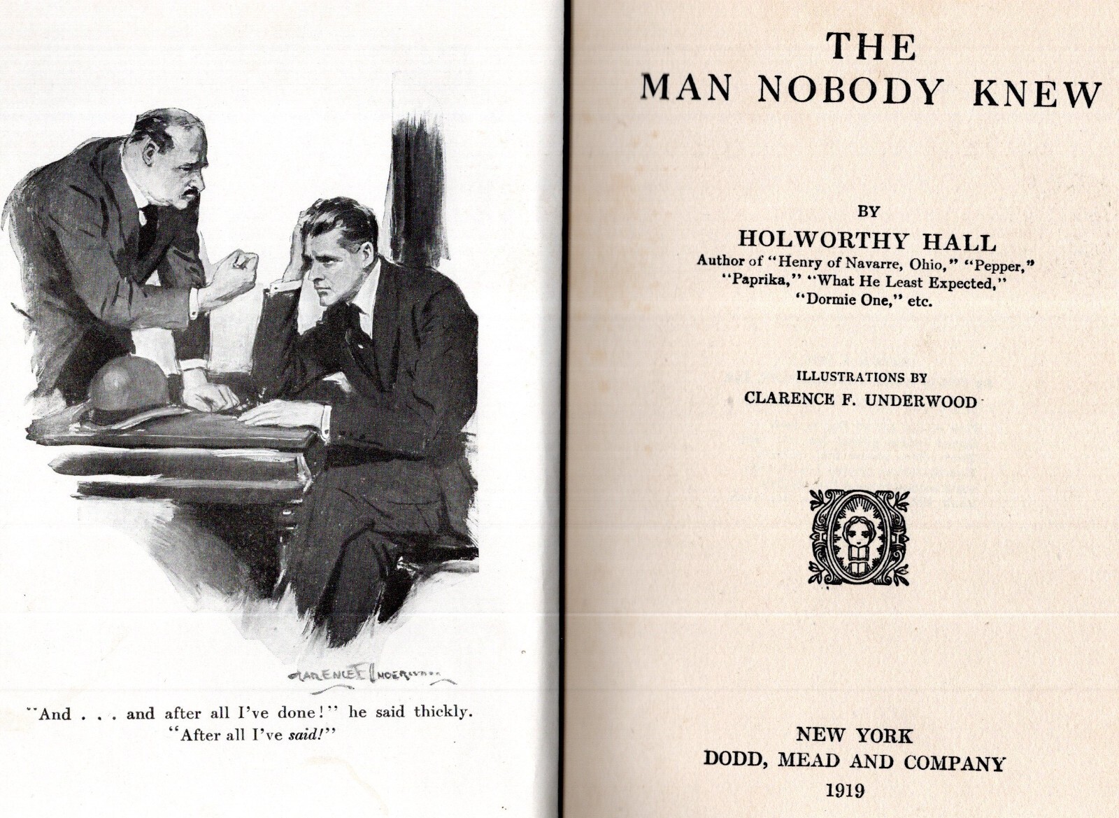 The MAN That NOBODY KNEW 1919 Hardcover Post-WWI 315 pages HOLSWORTHY HALL