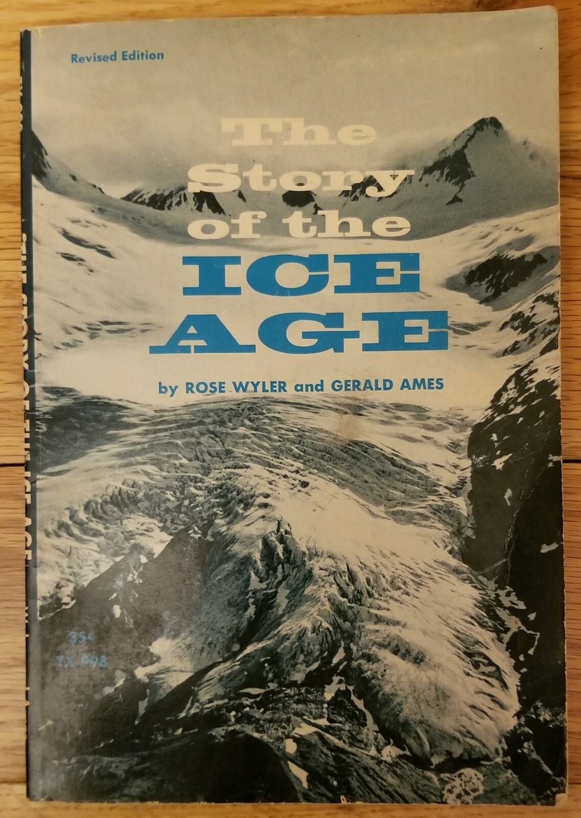 The Story of the Ice Age by Rose Wyler and Gerald Ames (1967, paperback)