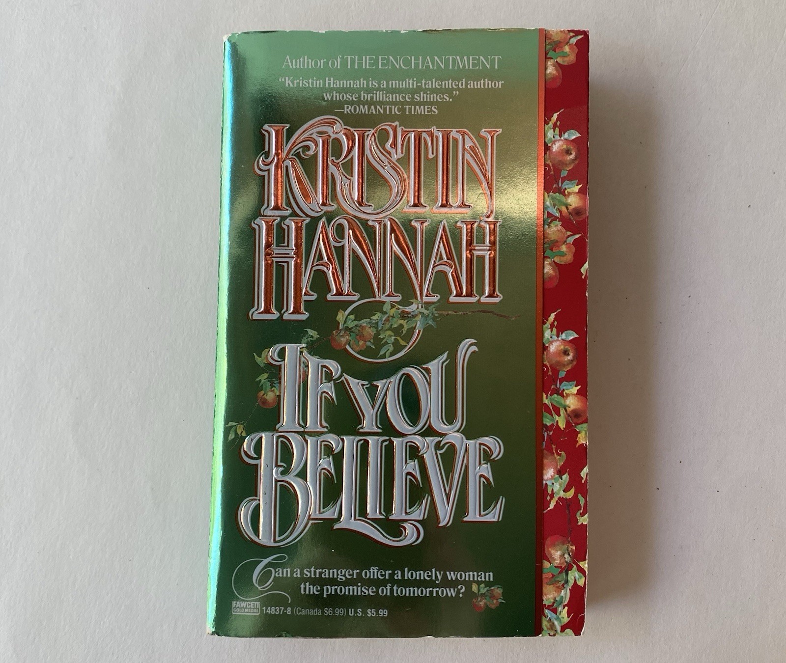If You Believe by Kristin Hannah (1994) Vintage Historical Romance