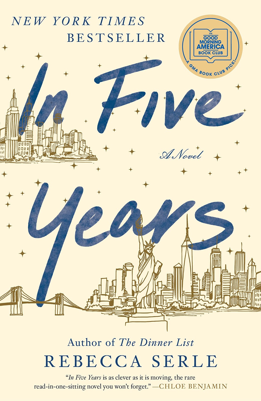 In Five Years: A Novel Serle, Rebecca hardcover Very Good
