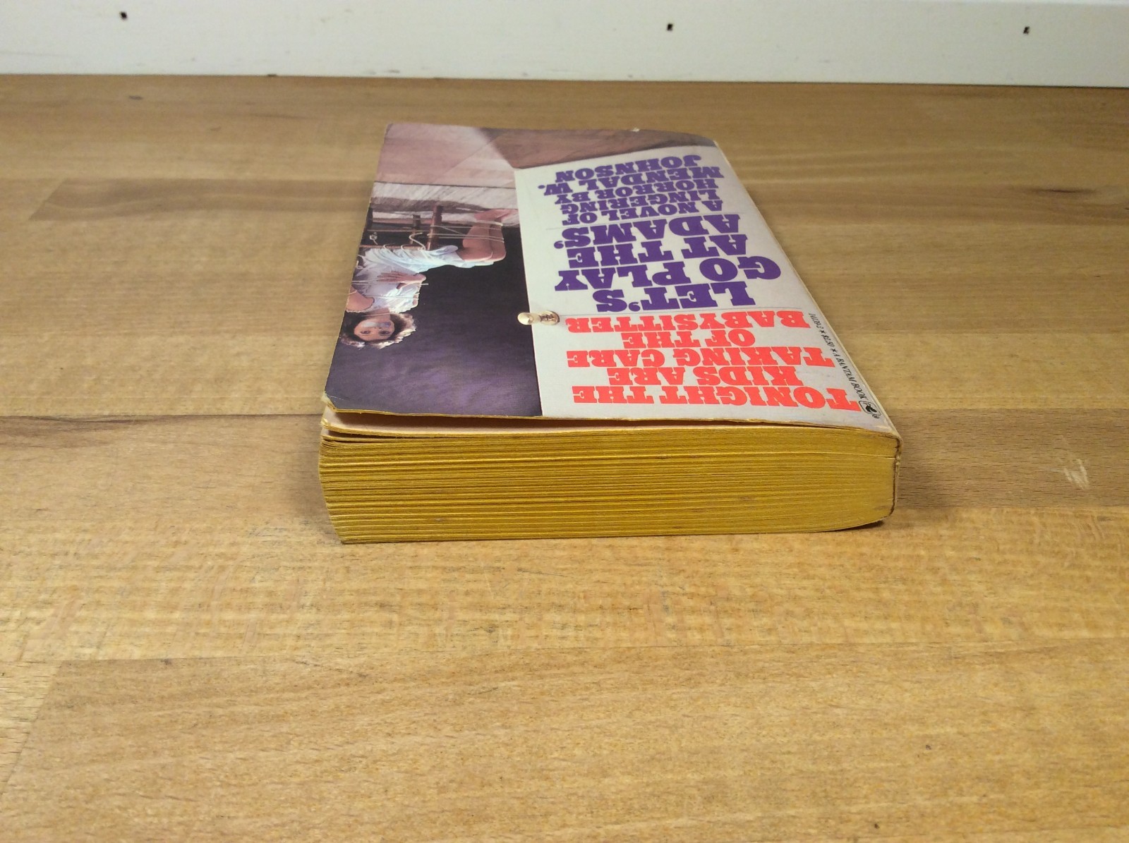 Let’s Go Play At the Adams’, Mendal Johnson, 1980 Paperback 2nd Printing