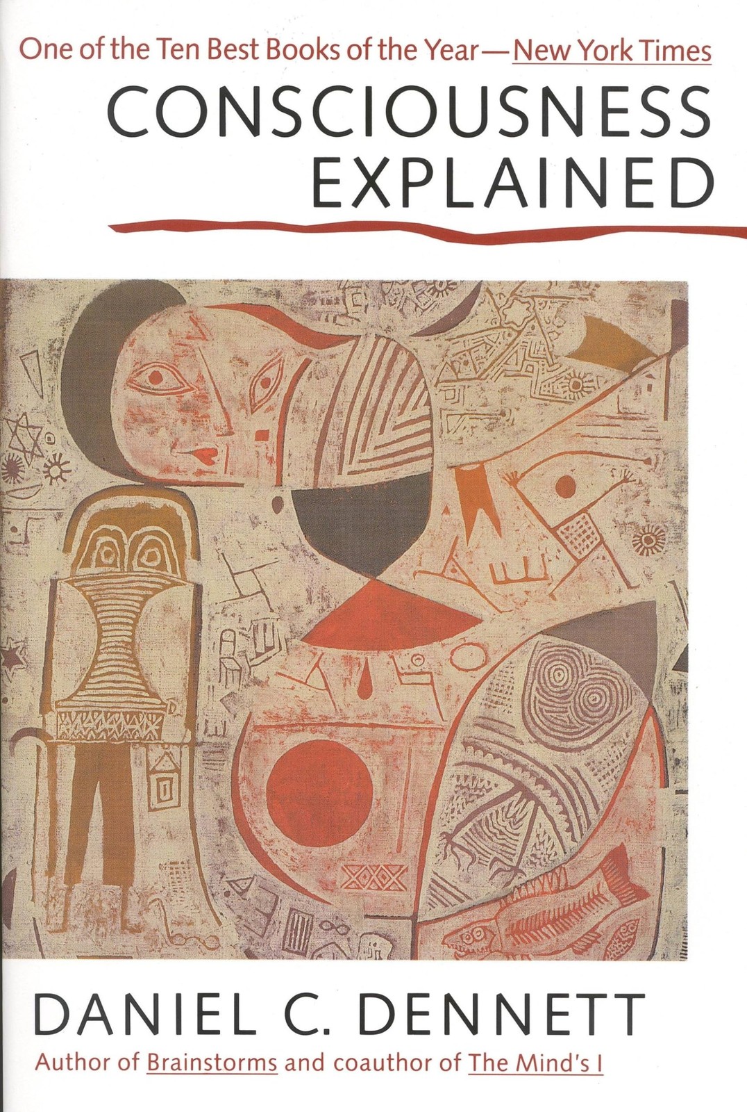 Consciousness Explained – paperback Daniel C. Dennett