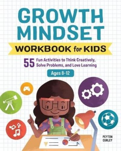Peyton Curley Growth Mindset Workbook for Kids (Paperback) (UK IMPORT)