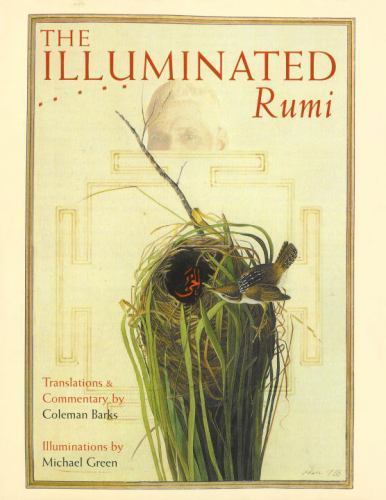 The Illuminated Rumi Jalal Al-Din Rumi hardcover Used – Good