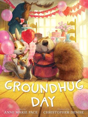 Groundhug Day by Anne Marie Pace: Used