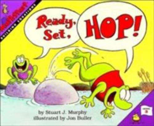 Ready, Set, Hop! by Murphy, Stuart J.
