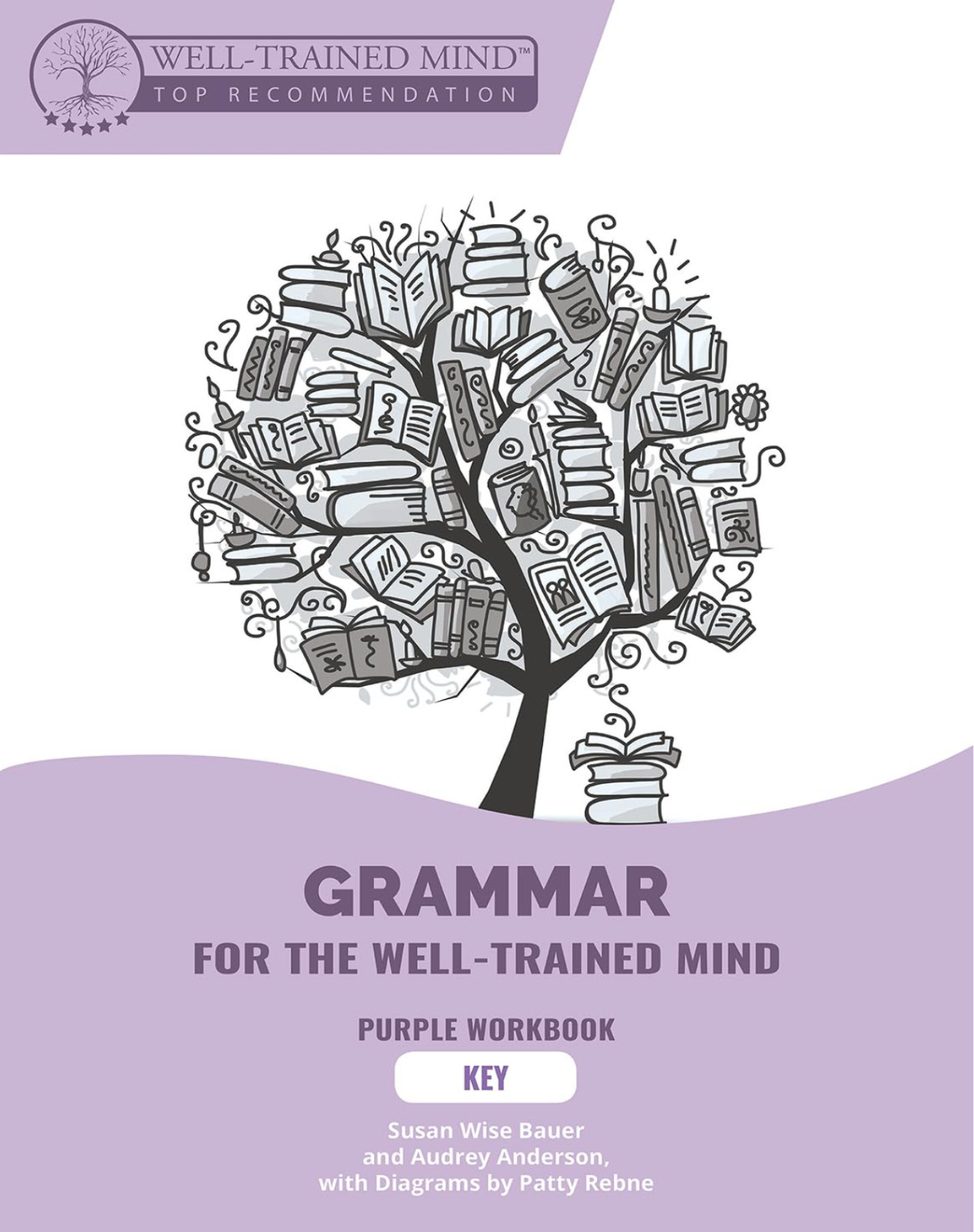 Grammar for the Well-Trained Mind Purple Workbook Key – Paperback – BRAND NEW