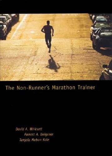 The Non-Runner’s Marathon Trainer by David Whitsett: Used