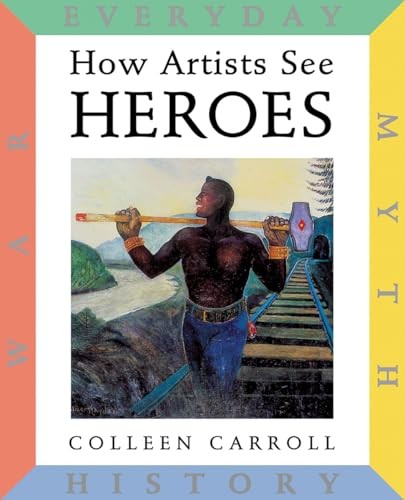 How Artists See Heroes: Histor – VERY GOOD
