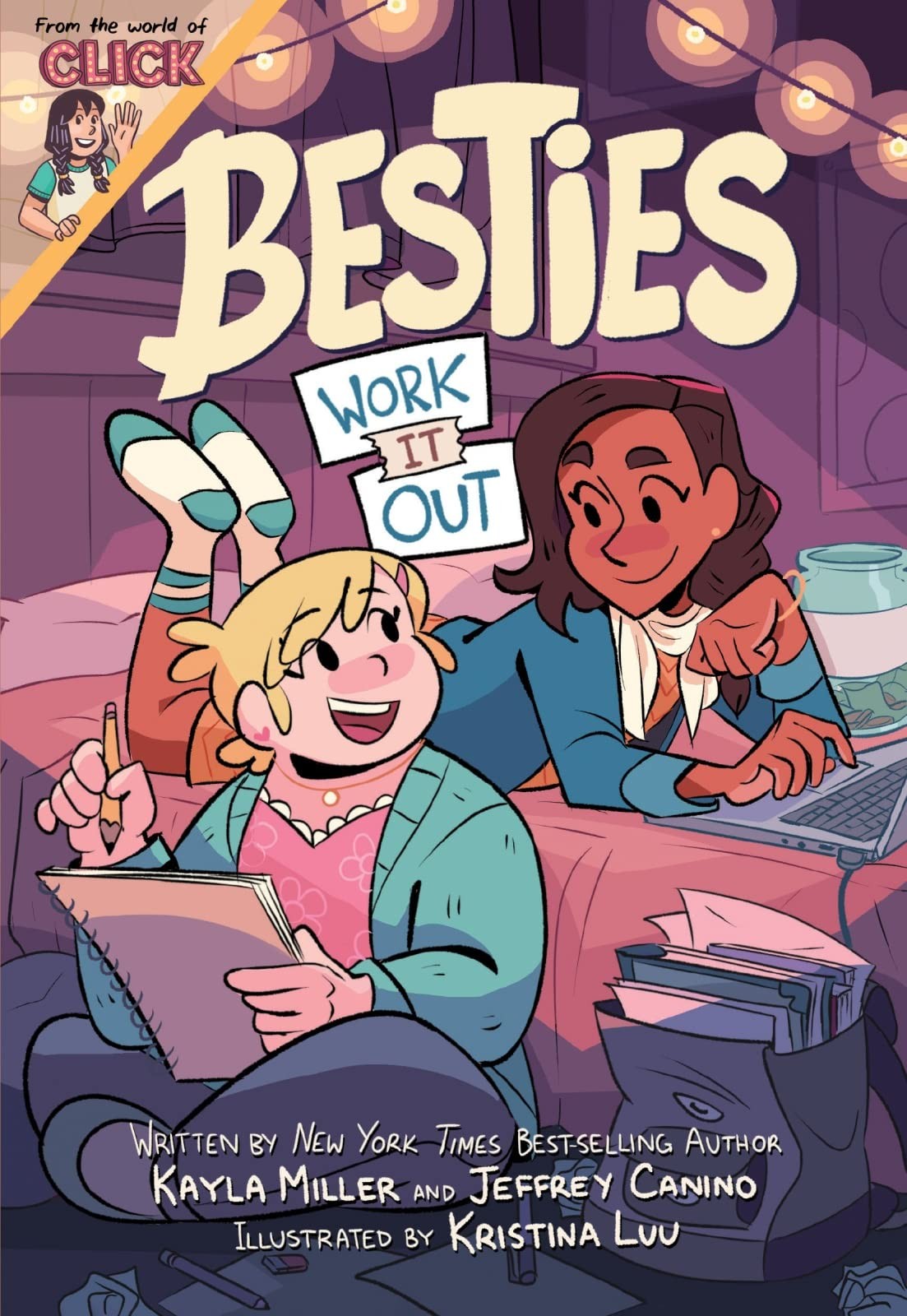 Besties: Work It Out (The World of Click) – hardcover Miller, Kayla|Canino, …