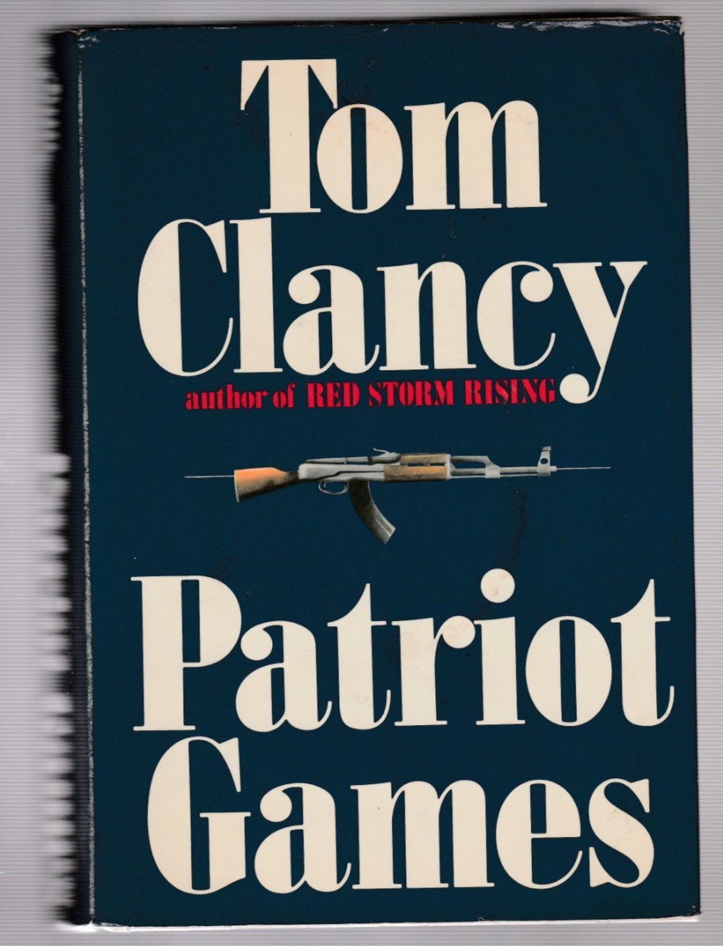 Patriot Games by Tom Clancy (1987, Hardcover), Signed