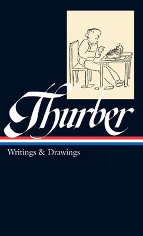 James Thurber: Writings and Drawings LOA #90 Hardcover James Thur