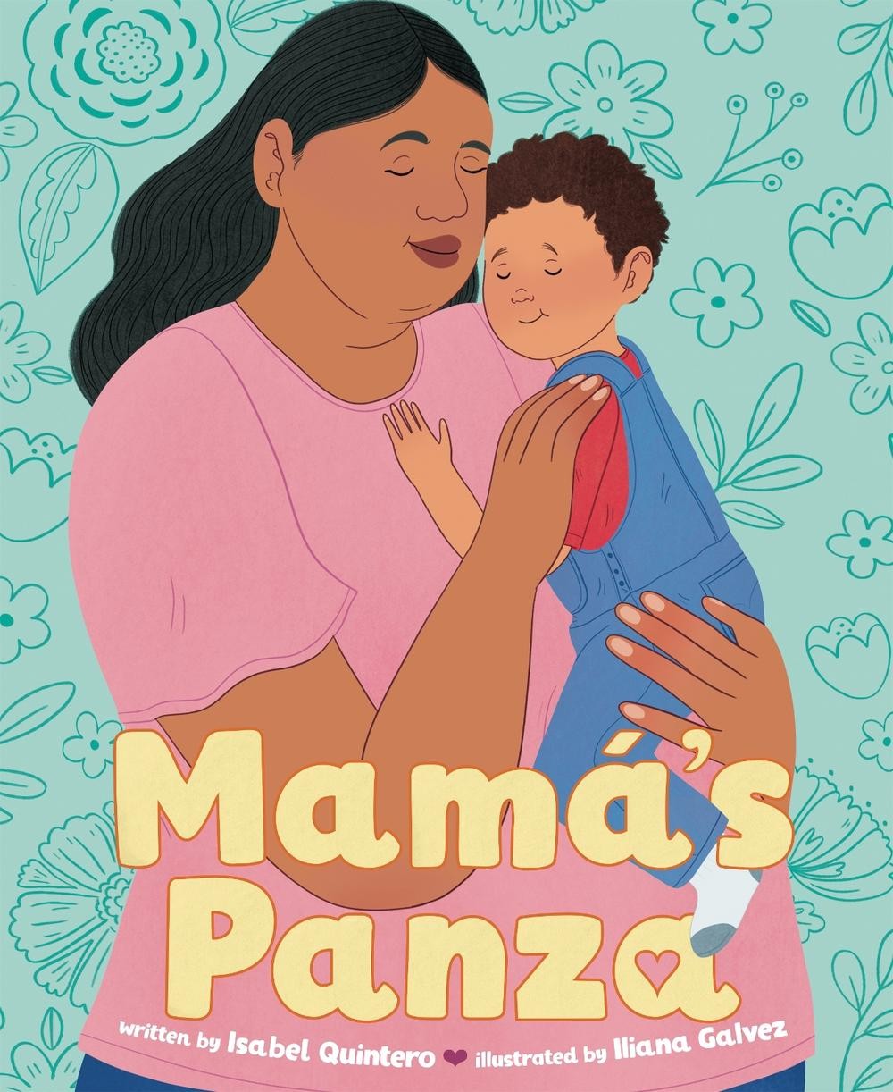 Mam’s Panza by Isabel Quintero Hardcover Book