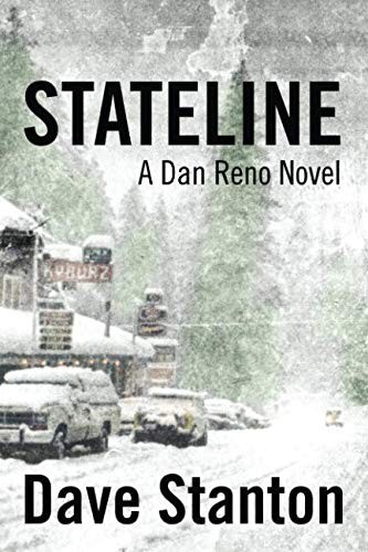 STATELINE: Volume 1 (Dan Reno Novel S…, Stanton, Dave