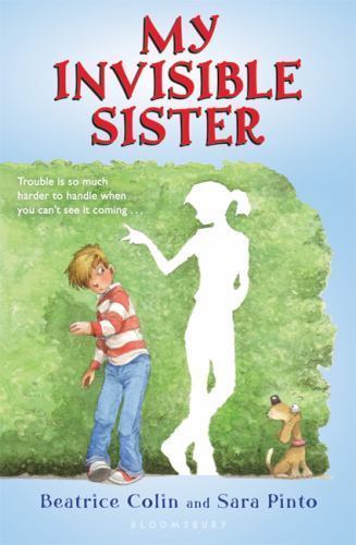 My Invisible Sister by Pinto, Sara,Colin, Beatrice, Good Book