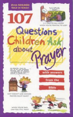 107 Questions Children Ask about P- 9780842345422, Daryl Editor Lucas, paperback