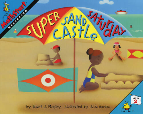 Super Sand Castle Saturday (Great Source Mathstart) – Paperback – VERY GOOD