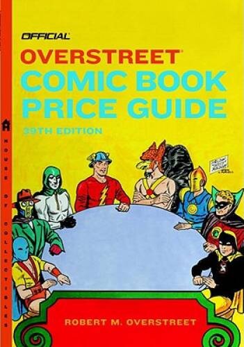 The Official Overstreet Comic Book Price Guide, 39th Edition – Paperback – GOOD