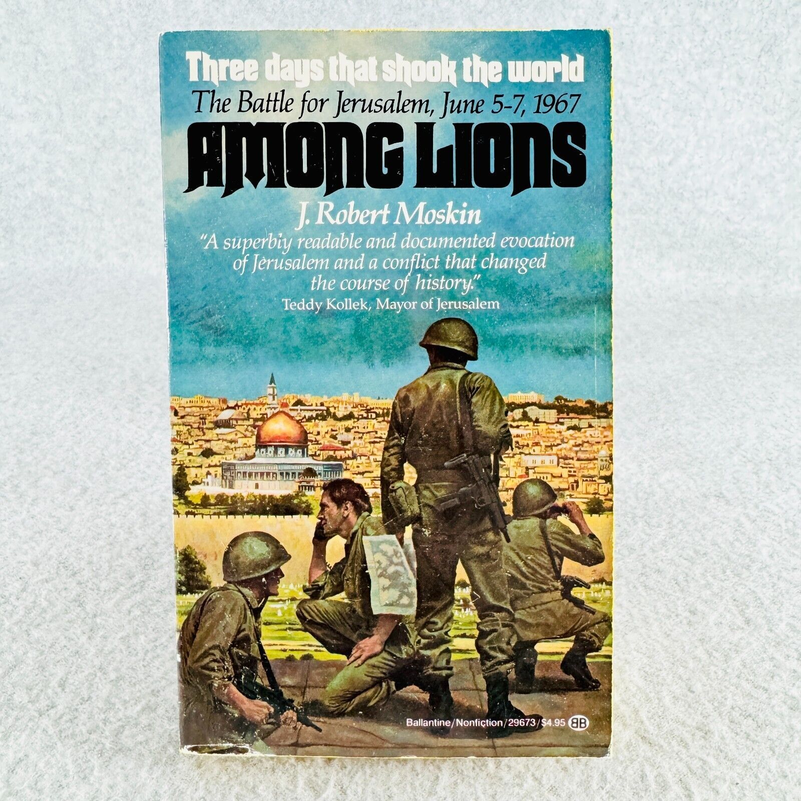 Among Lions The Battle For Jerusalem Six Days War J Robert Moskin Paperback