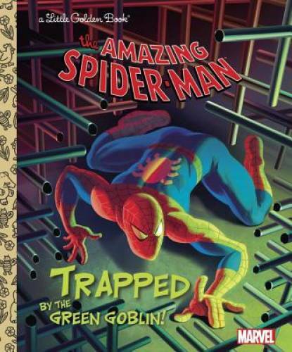 Trapped by the Green Goblin! (Marvel: Spider-Man) (Little Golden Book) – GOOD