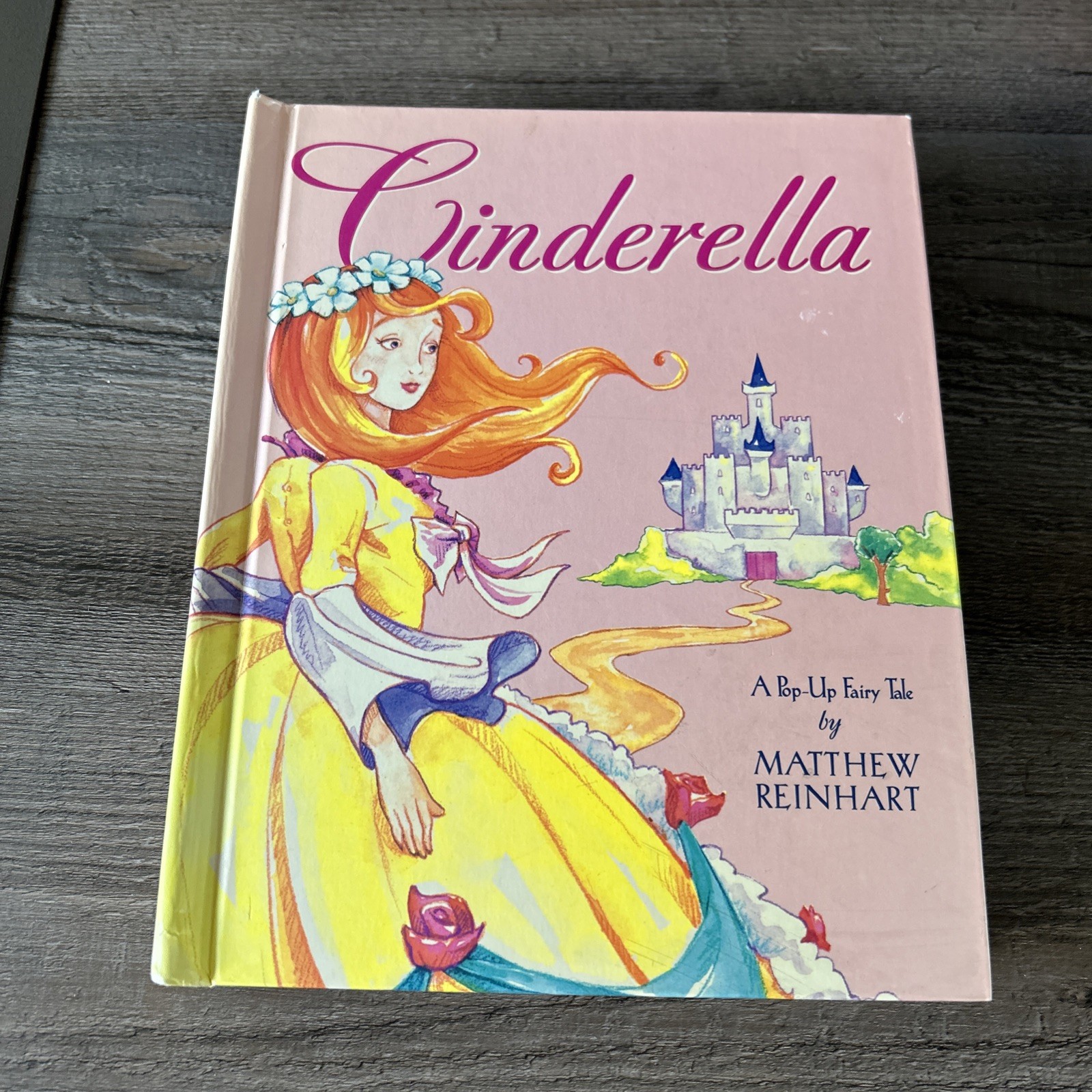 Cinderella : A Pop-Up Fairy Tale by Matthew Reinhart (2005, Novelty Book)