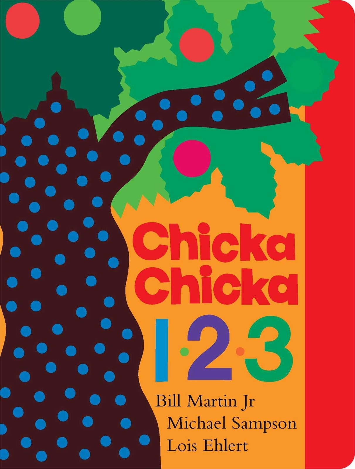 Chicka Chicka 1, 2, 3 – Martin Jr., Bill|Sampson, Michael|Ehlert, Lois – Ver…