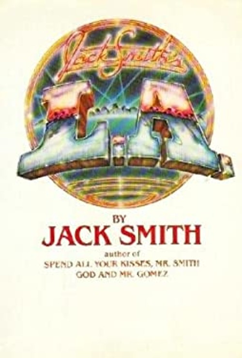 Jack Smith’s L. A. Hardcover Jack Smith