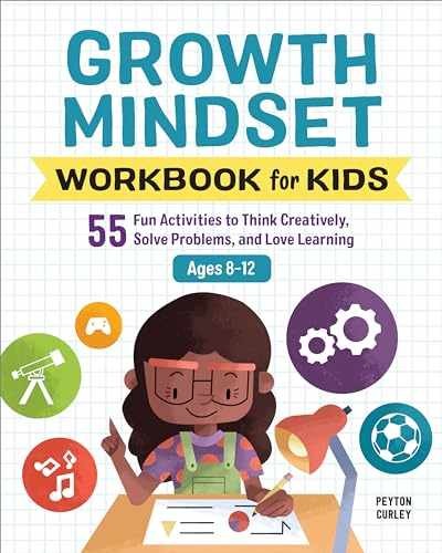 Growth Mindset Workbook for Kids: 55 – Paperback, by Curley Peyton – Very Good j