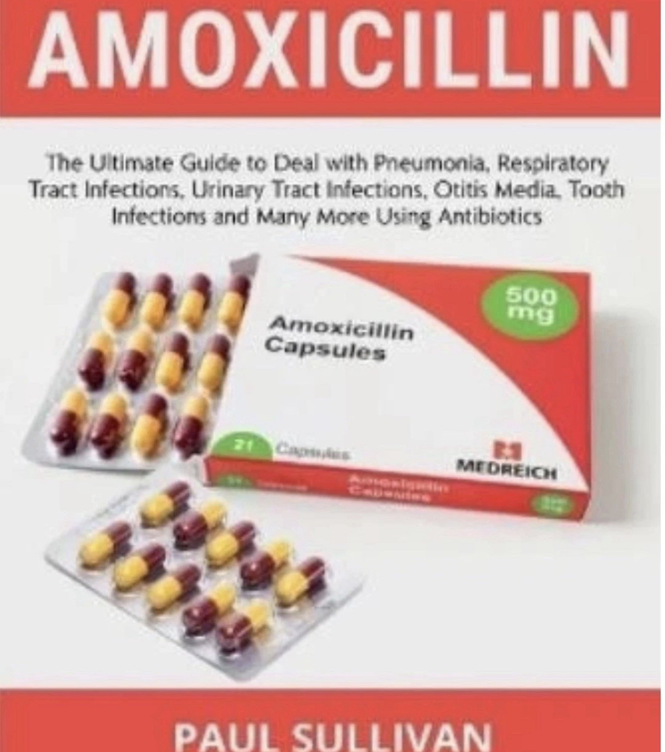 Amoxicillin by Sullivan, Paul, Brand New, Free shipping in the US