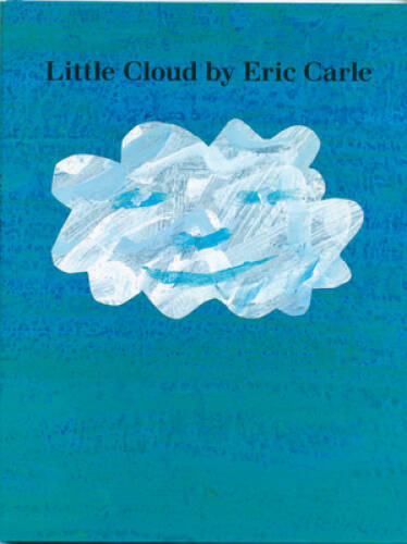 Little Cloud – Paperback By Eric Carle – VERY GOOD