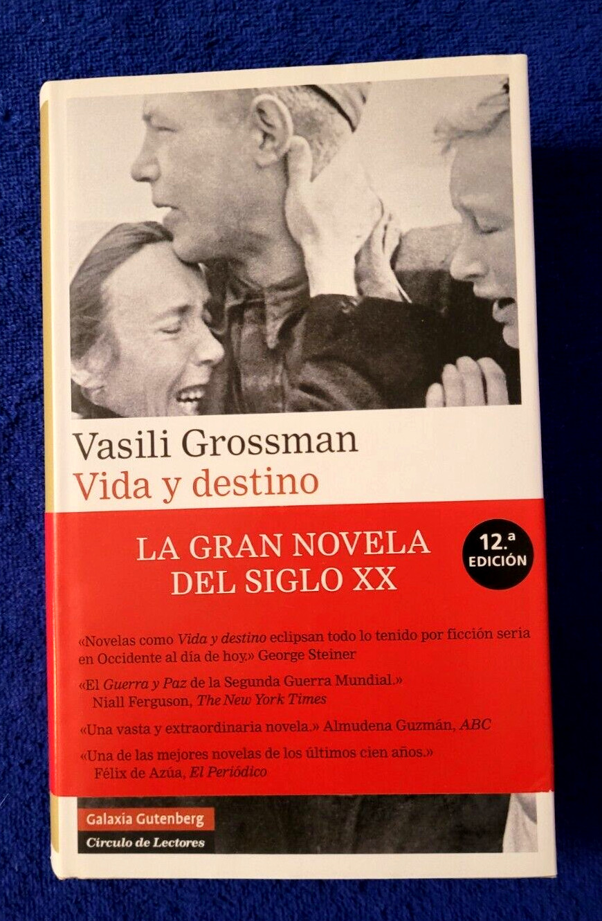 Vasili Grossman/Vida y destino.(OBI).EX.(Spanish)Hardcover.12a Edicion.Preowned.