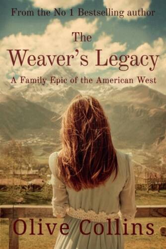 The Weaver’s Legacy: A historical epic novel of the Irish in the A – VERY GOOD